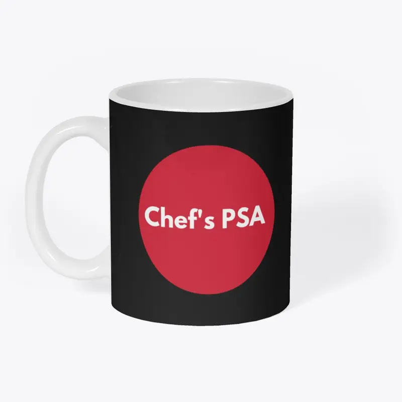 Chef's PSA 